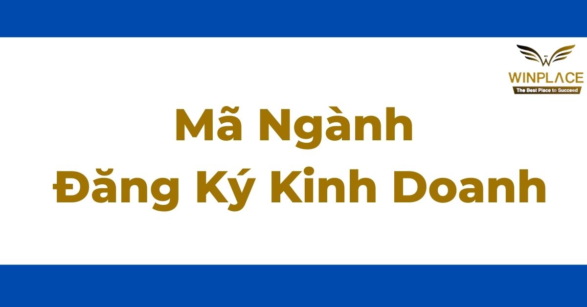 Mã ngành đăng ký kinh doanh