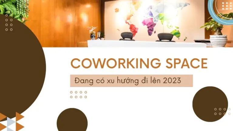HE LO LY DO COWORKING SPACE DANG CO XU HUONG DI LEN 2023
