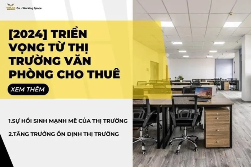 Triển vọng từ thị trường văn phòng cho thuê
