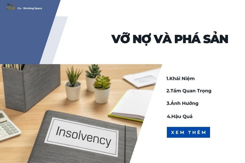 Vỡ Nợ và Phá Sản: Hiểu Biết và Ảnh Hưởng