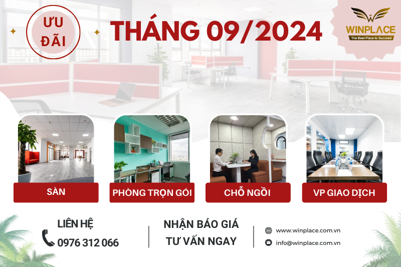 CHƯƠNG TRÌNH ƯU ĐÃI HẤP DẪN THÁNG 9 VĂN PHÒNG WINPLACE