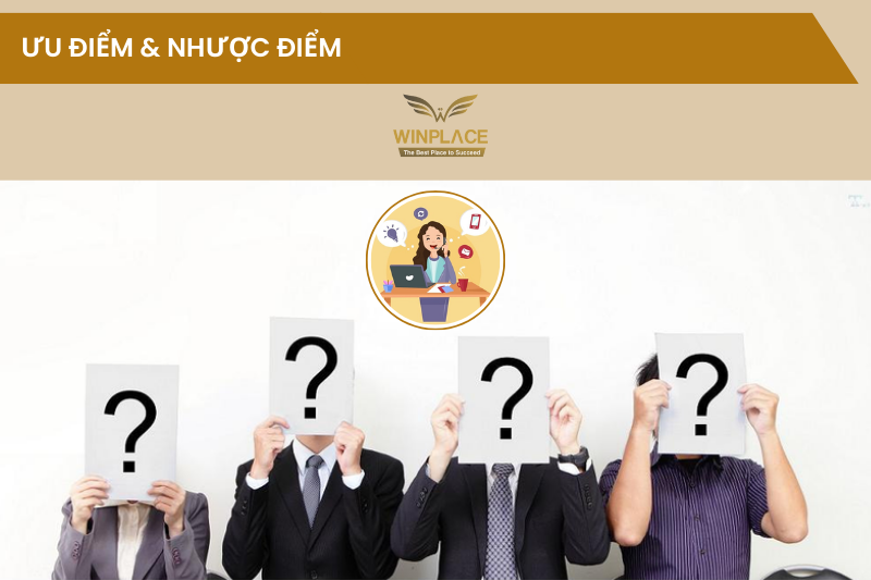 Ưu Điểm & Nhược Điểm