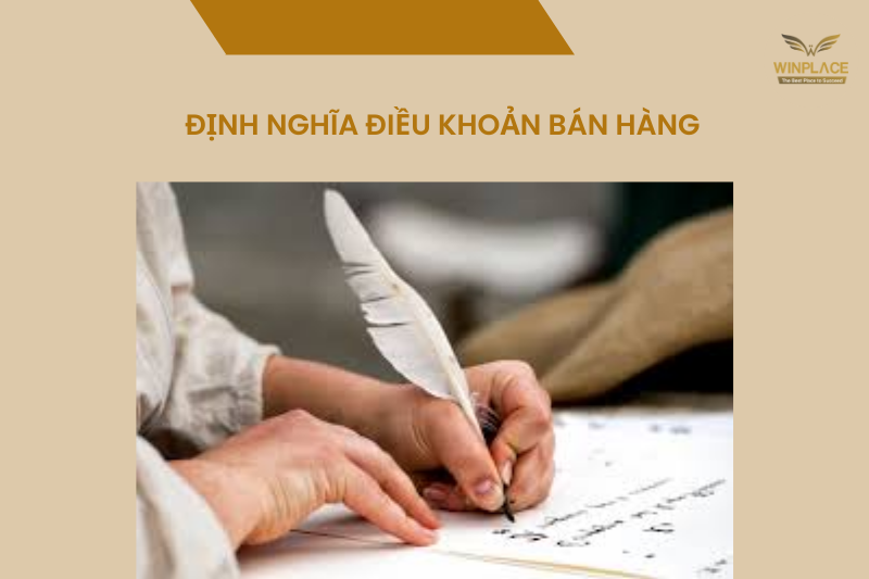 Định Nghĩa Điều Khoản Bán Hàng